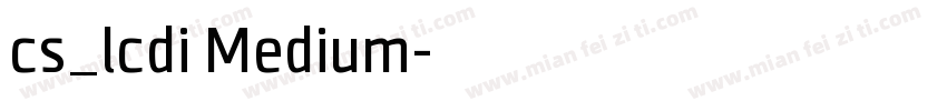 cs_lcdi Medium字体转换